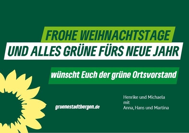 Postkarte im grünen Sonnenblumendesign mit der Aufschrift:"Frohe Weihnachtstage und alles Grüne fürs Neue Jahr wünscht euch der Grüne Ortsvorstand Henrike und Michaela mit Anna, Hans und Martina"